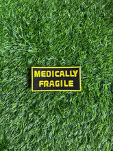 Load image into Gallery viewer, Medically Fragile Patch
