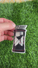 Load and play video in Gallery viewer, Good Night, Alt Right Sticker (gothic glass timer running out)
